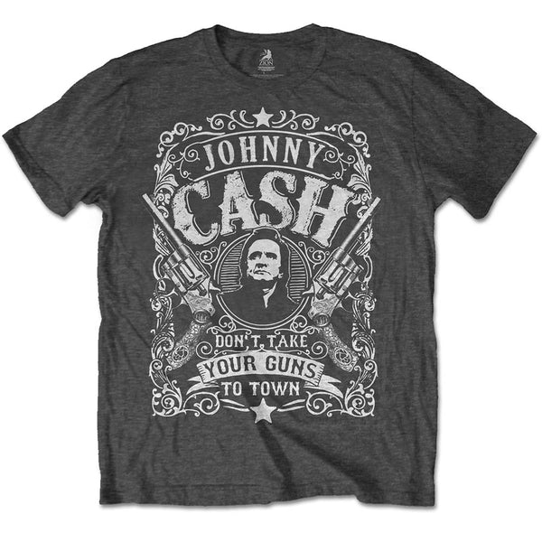 JOHNNY CASH UNISEX T-SHIRT: DON'T TAKE YOUR GUNS TO TOWN