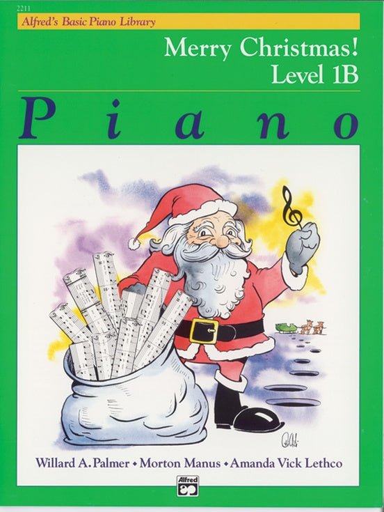 Alfred's Basic Piano Library: Merry Christmas! Book 1B by Alfred Publishing