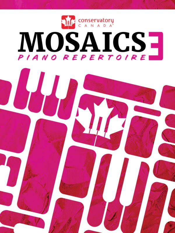 Conservatory Canada CC103 Mosaics Piano Repertoire Level 3 by Debra Wanless