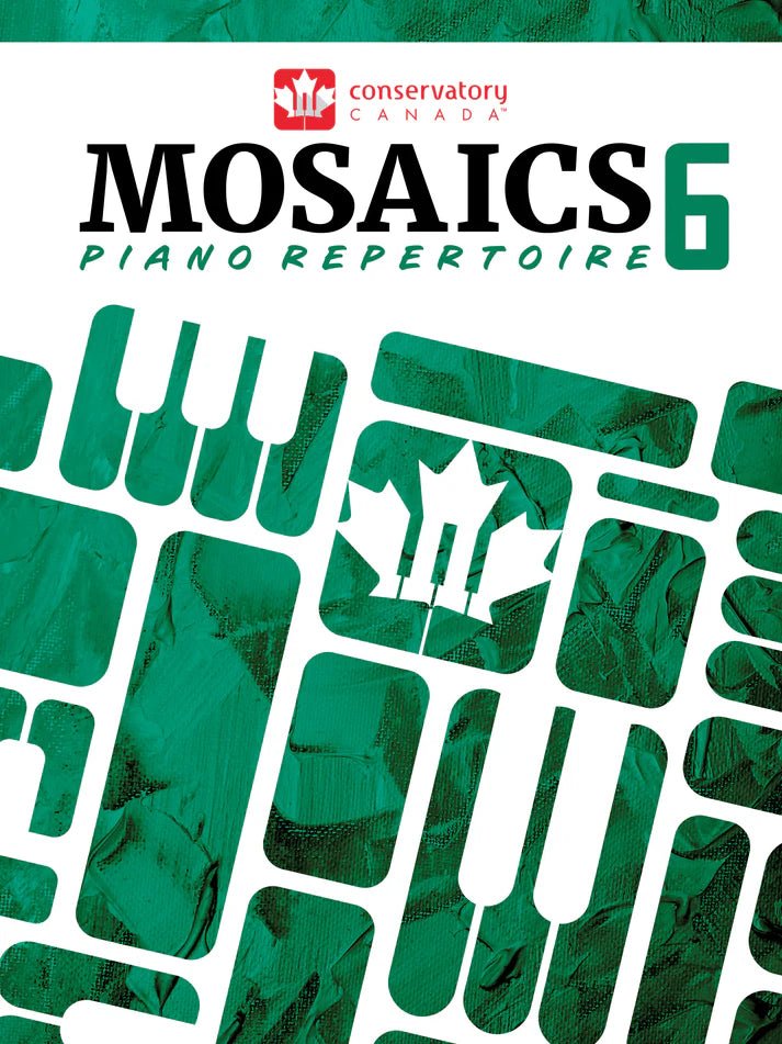 Conservatory Canada CC106 Mosaics Piano Repertoire Level 6 by Debra Wanless