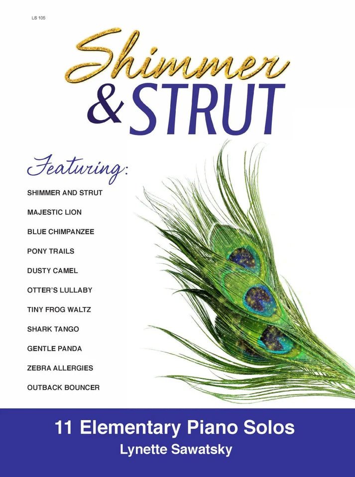 Shimmer and Strut by Debra Wanless