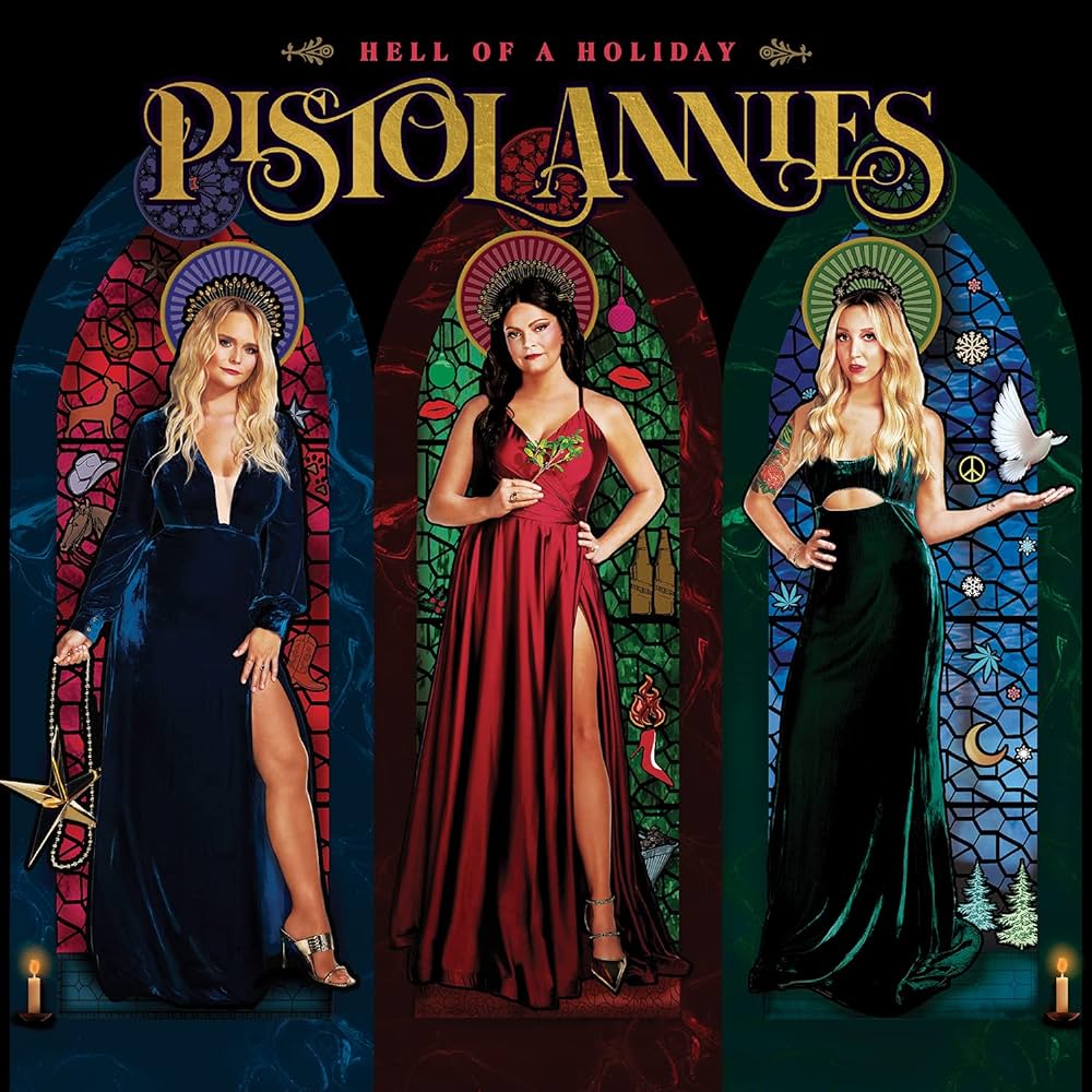 VINYL Pistol Annies – Hell Of A Holiday by FAB