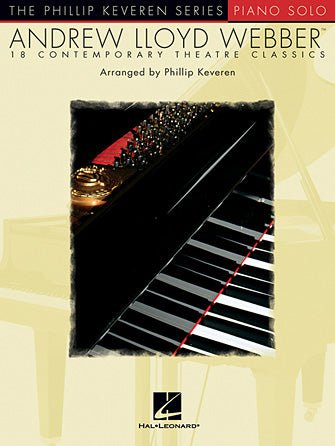 ANDREW LLOYD WEBBER SOLOS arr. Phillip Keveren by Hal Leonard