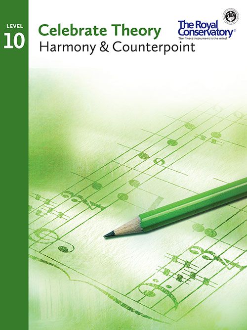 Celebrate Theory 10: Harmony & Counterpoint by Frederick Harris Music