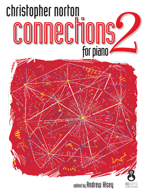 Connections for Piano 2 by Debra Wanless