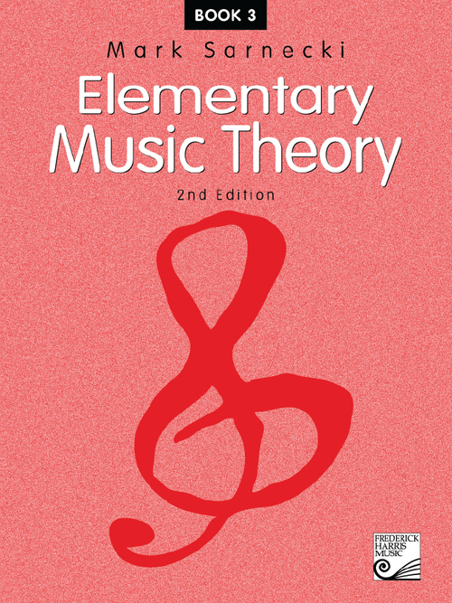 Elementary Music Theory, 2nd Edition: Book 3 by Frederick Harris Music