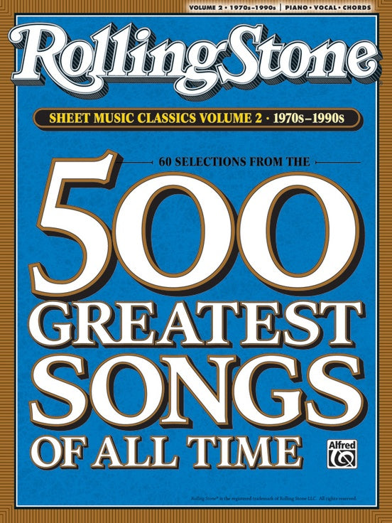 Rolling Stone Sheet Music Classics, Volume 2: 1970s-1990s - Piano/Vocal/Chords