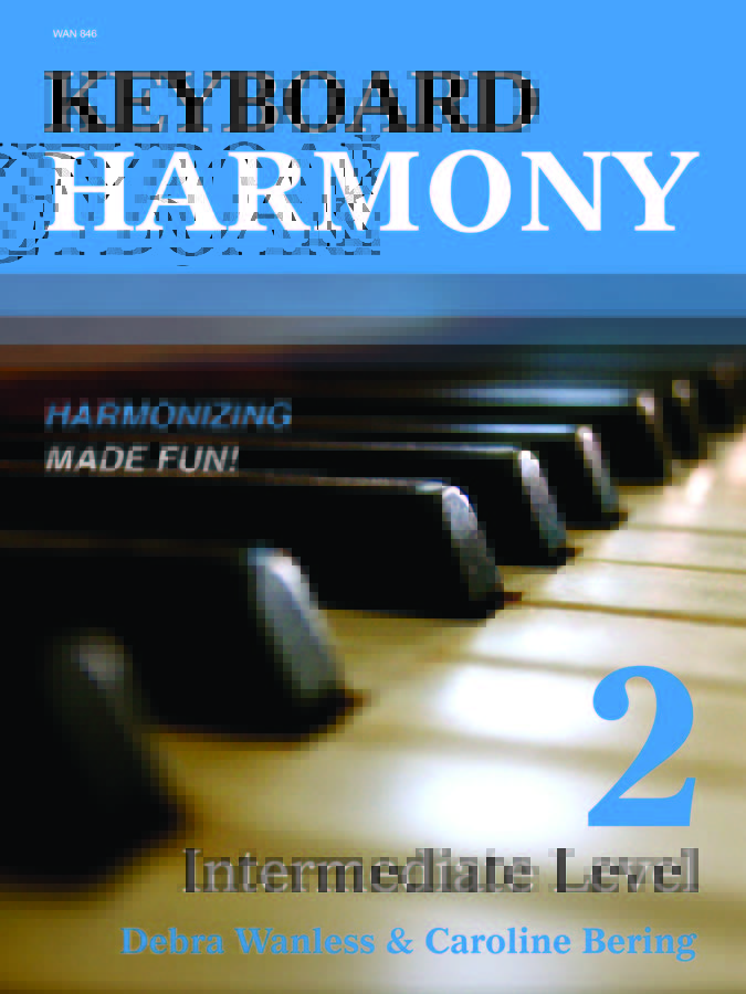 Keyboard Harmony Intermediate by Debra Wanless
