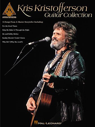 KRIS KRISTOFFERSON GUITAR COLLECTION by Hal Leonard