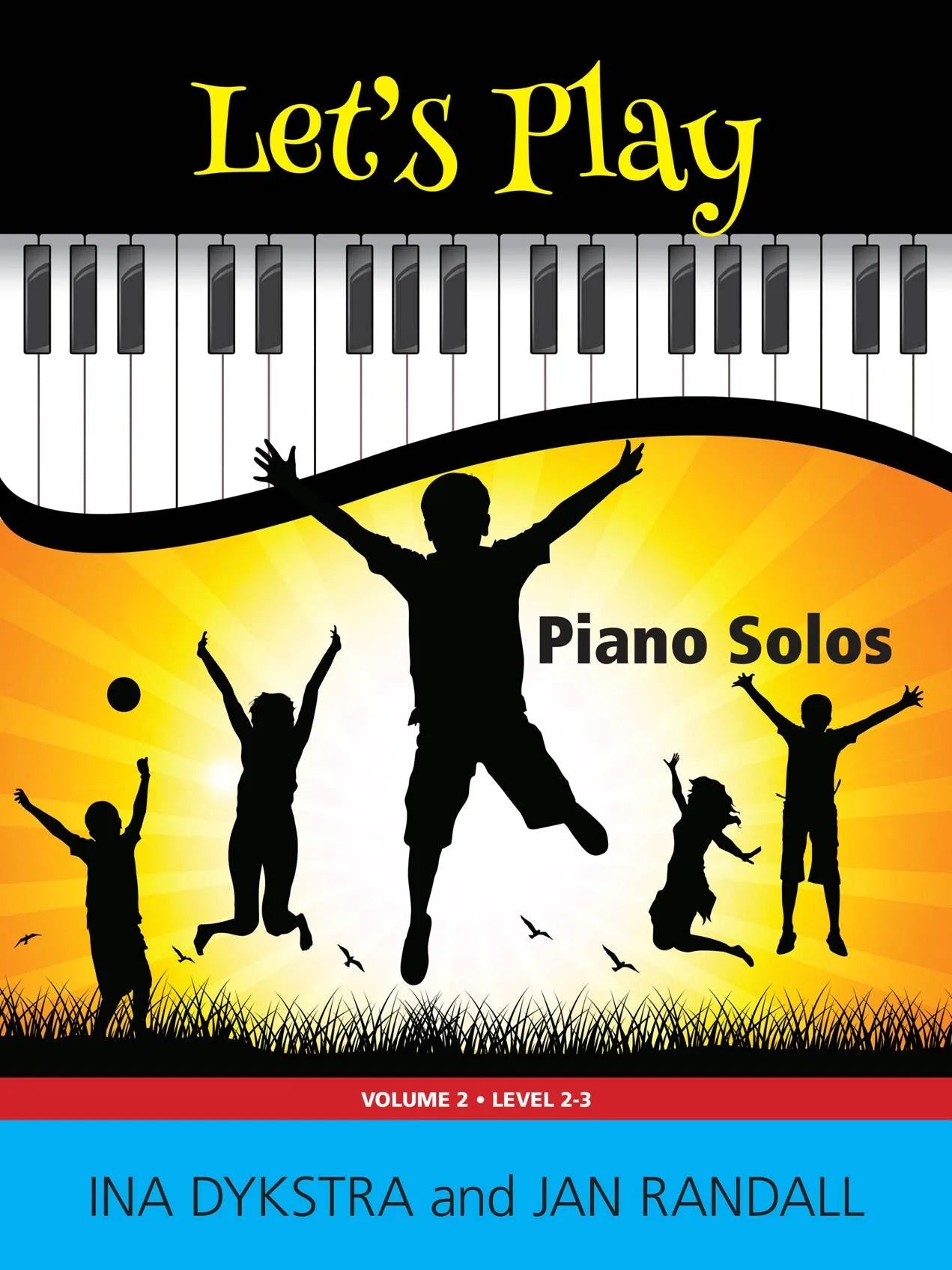 Let’s Play Volume 2 by Debra Wanless