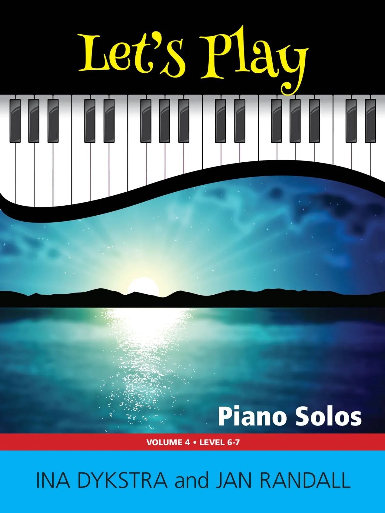 Let’s Play Volume 4 by Debra Wanless