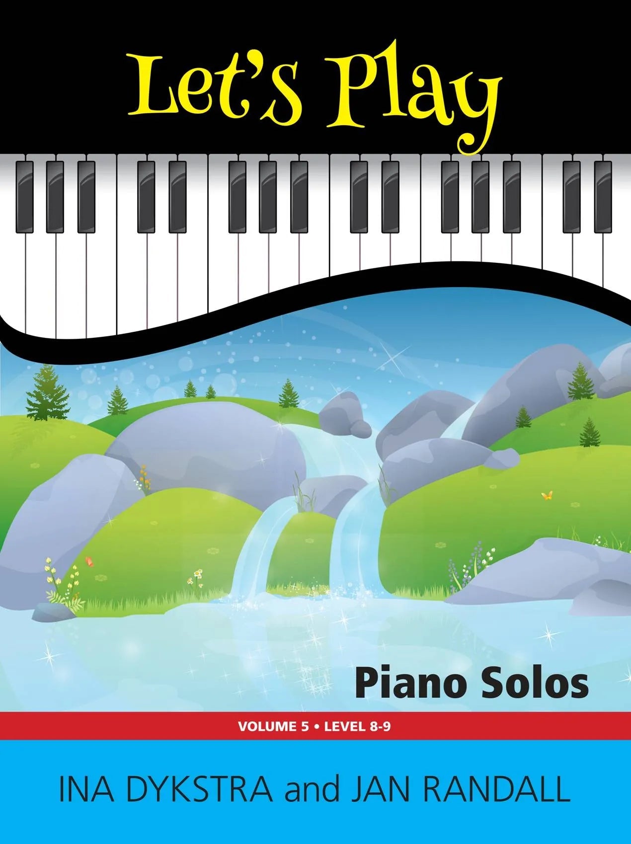 Let’s Play Volume 5 by Debra Wanless