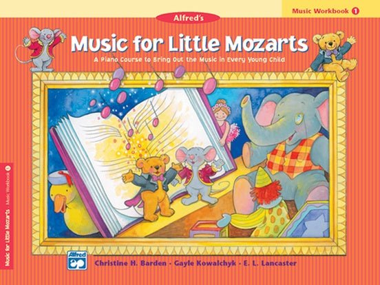 Music for Little Mozarts: Music Workbook 1 by Alfred Publishing