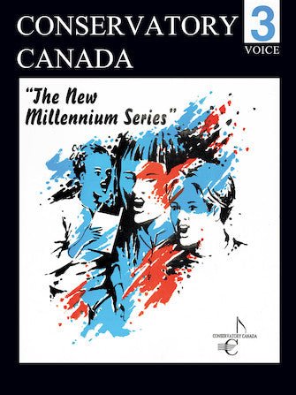 NEW MILLENNIUM VOICE GRADE 3 CONSERVATORY CANADA by Hal Leonard