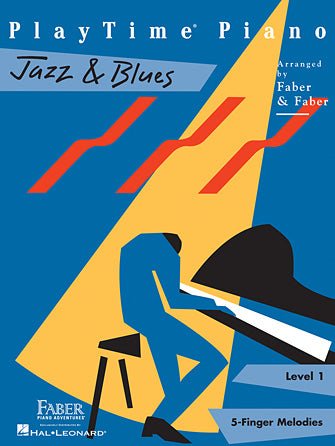 PLAYTIME® PIANO JAZZ & BLUES - Level 1 by Hal Leonard
