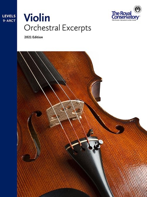 RCM Violin Orchestral Excerpts 9 - ARCT, 2021 Edition by Frederick Harris Music