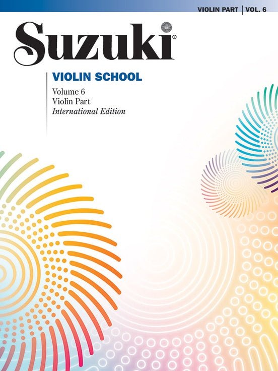 Suzuki Violin School - Volume 6 - International Edition by Alfred Publishing