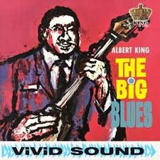 VINYL ALBERT KING BIG BLUES by FAB