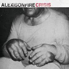 VINYL ALEXISONFIRE CRISIS by Faders Music Inc.