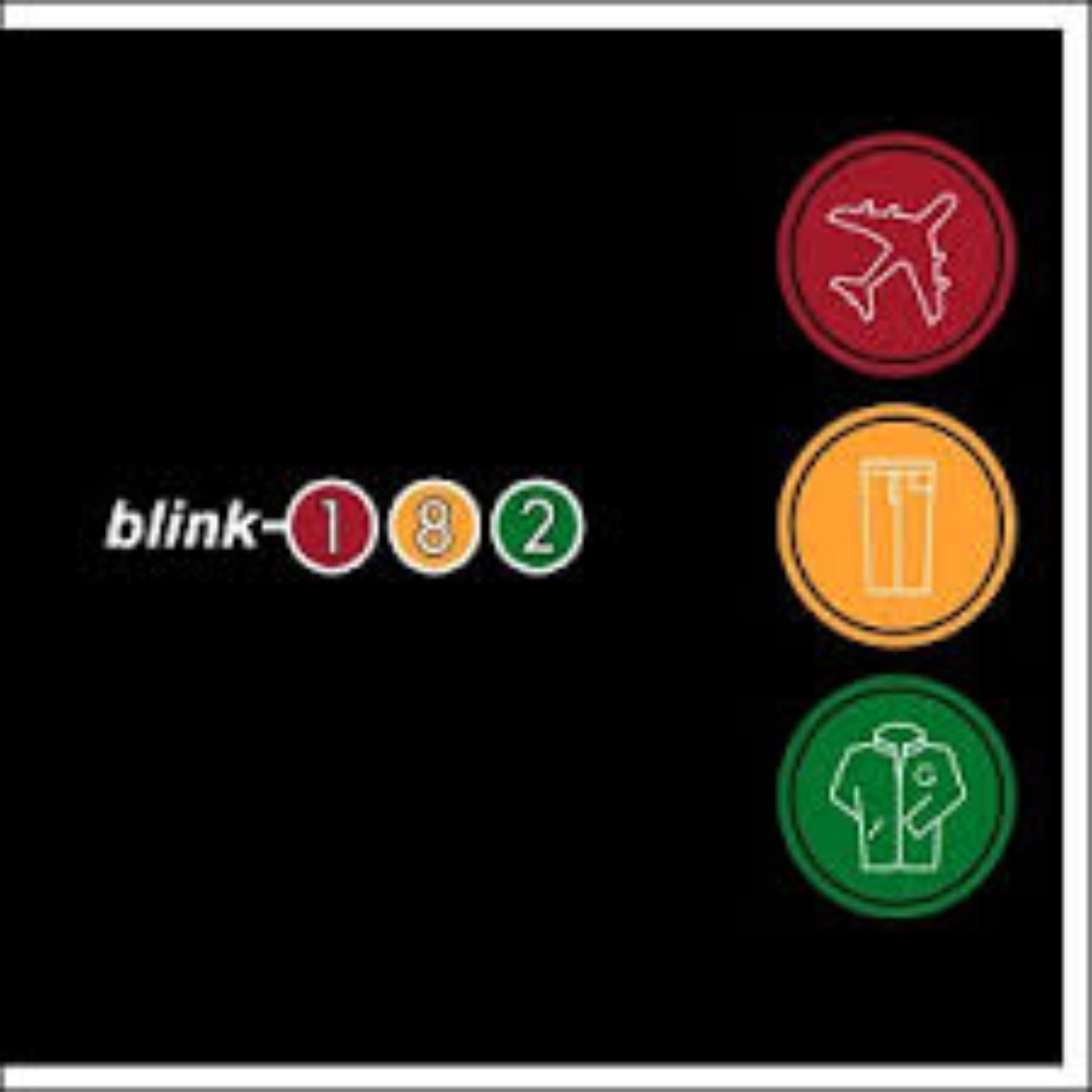 VINYL Blink - 182 – Take Off Your Pants And Jacket by FAB
