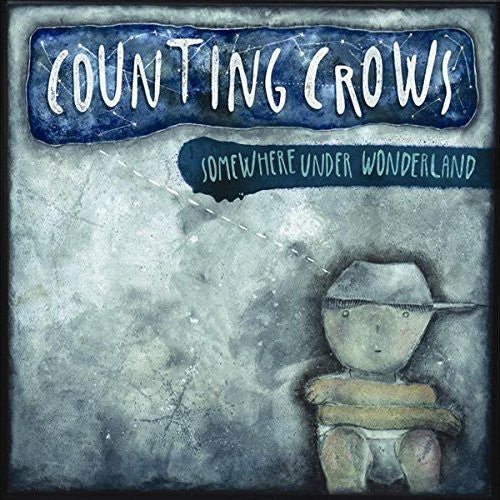 VINYL COUNTING CROWS SOMEWHERE UNDER WONDERLAND by FAB
