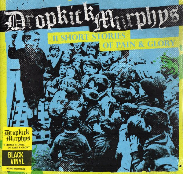 VINYL DROPKICK MURPHYS 11 SHORT STORIES OF PAIN AND GLORY by Faders Music Inc.