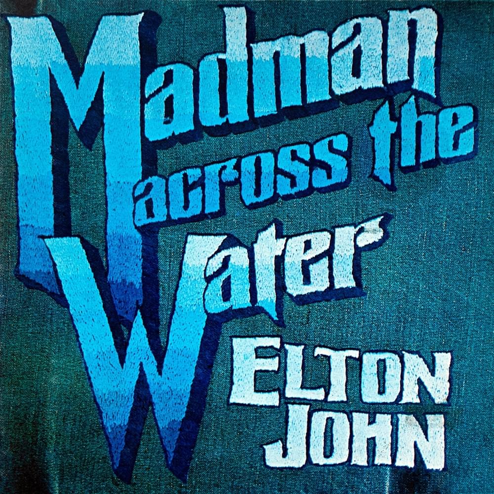 VINYL Elton John Madman Across the Water by FAB