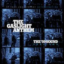 VINYL GASLIGHT ANTHEM 59 SOUND by Faders Music Inc.