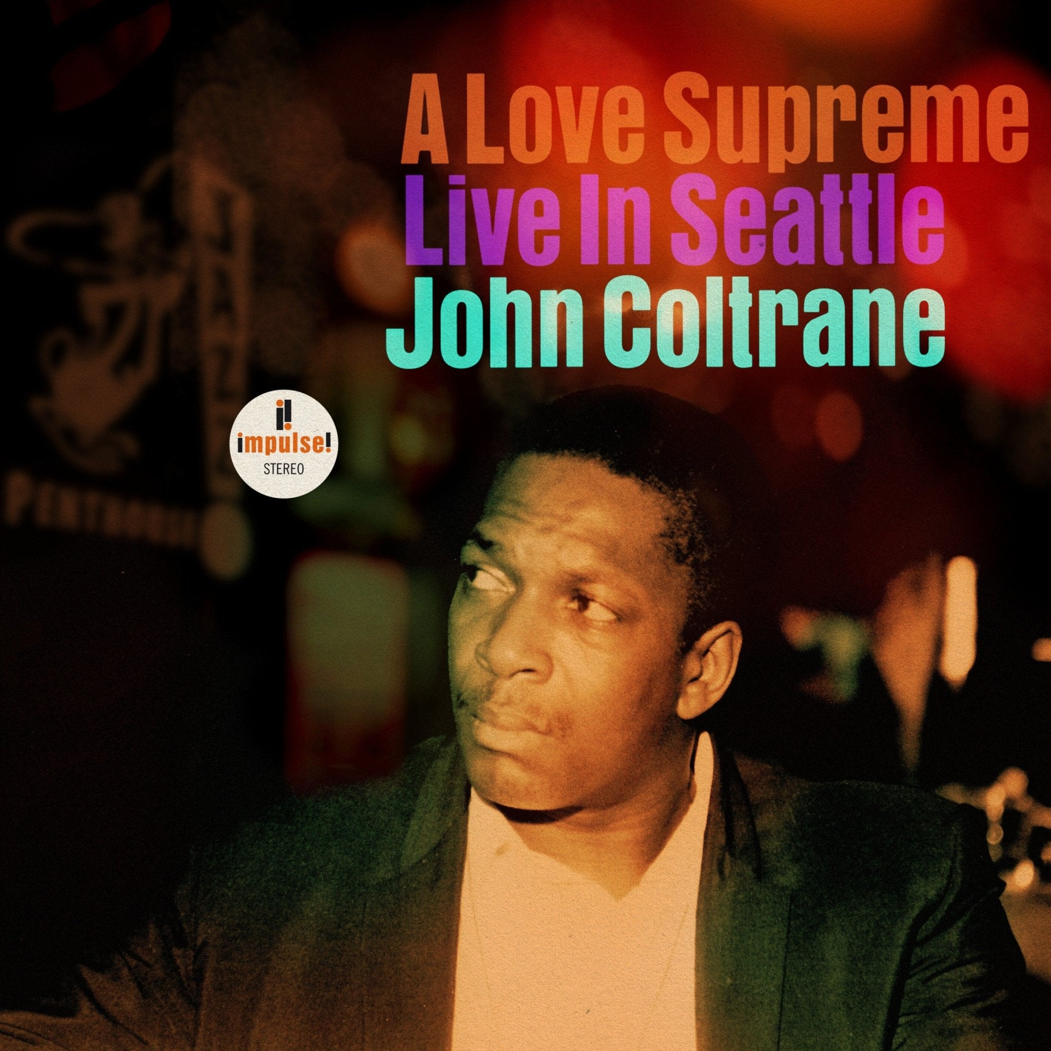 VINYL John Coltrane A Love Supreme: Live in Seattle by FAB