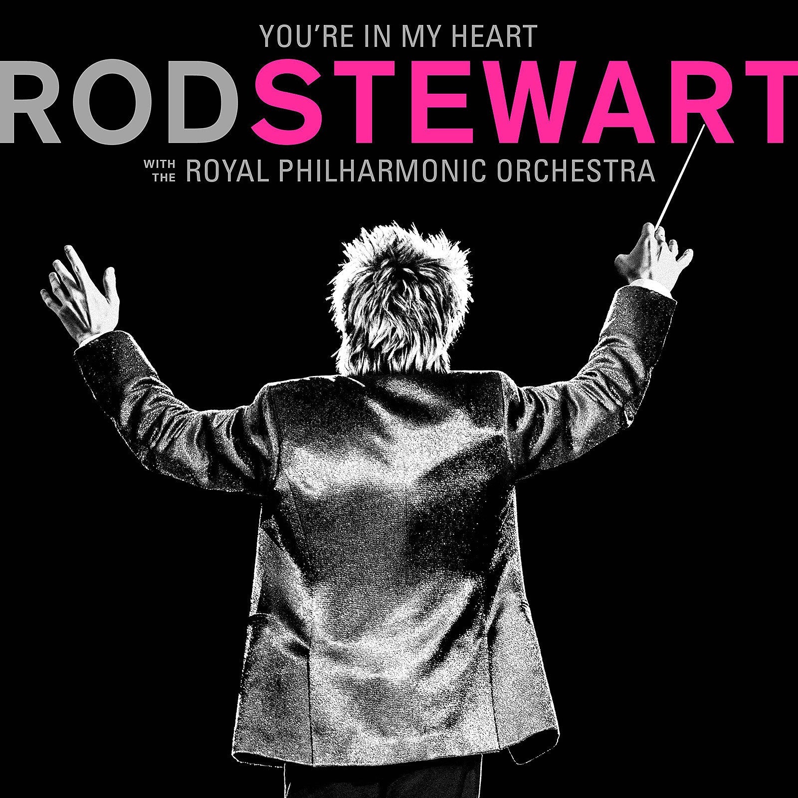 VINYL Rod Stewart You're In My Heart (2LP/Indie/Pink) with Royal Philharmonic Orchestra by FAB