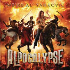 VINYL WEIRD AL YANCOVIC ALPOCALYPSE by Faders Music Inc.