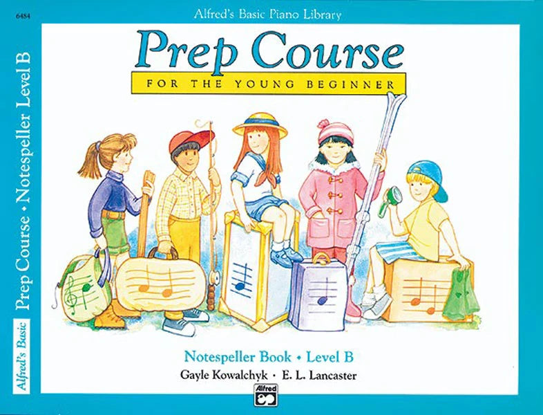 Alfred's Basic Piano Prep Course: Notespeller Book B: Piano Book For the Young Beginner