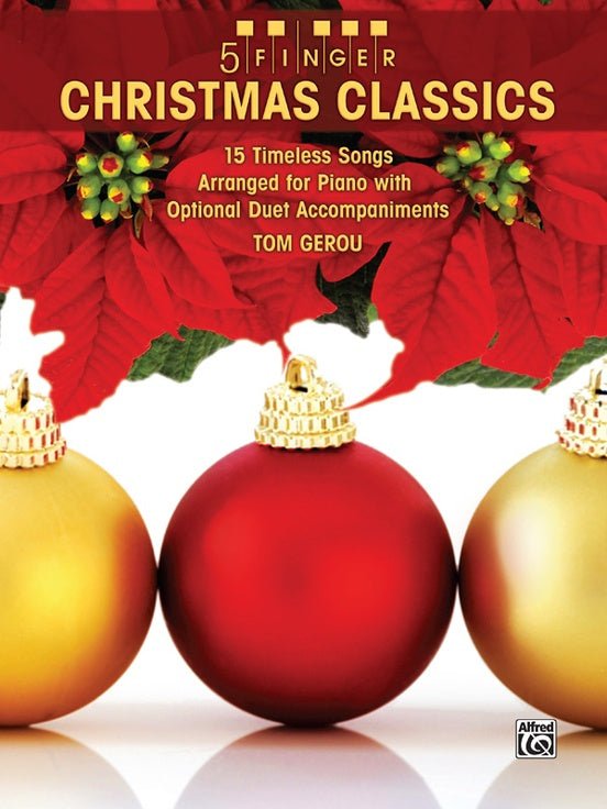 5 Finger Christmas Classics by Alfred Publishing
