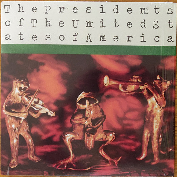 VINYL The Presidents Of The United States Of America – The Presidents Of The United States Of America