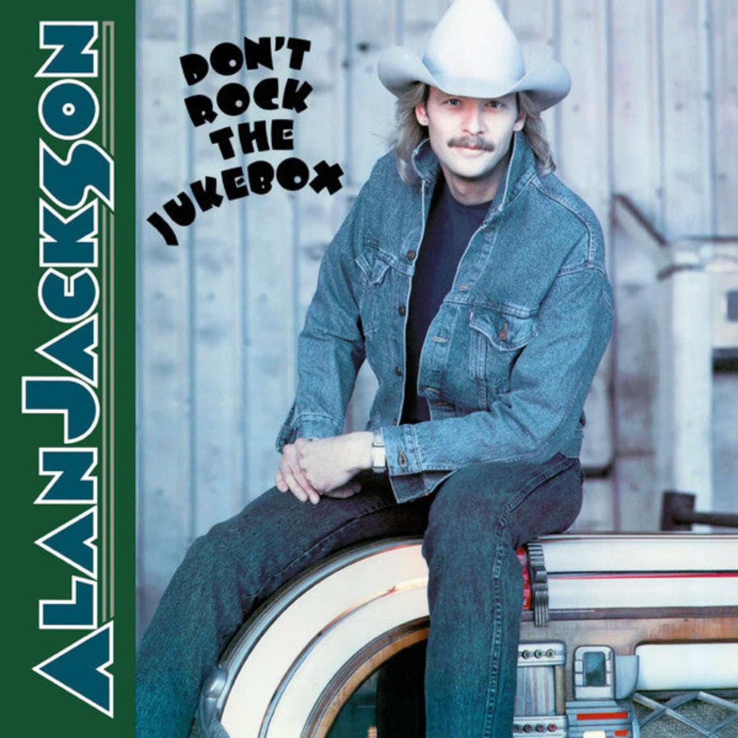 VINYL Alan Jackson – Don't Rock The Jukebox