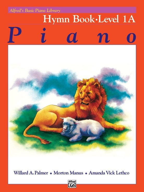 Alfred's Basic Piano Library: Hymn Book 1A by Alfred Publishing