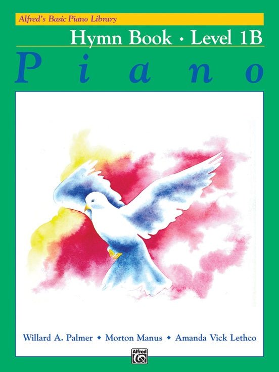 Alfred's Basic Piano Library: Hymn Book 1B by Alfred Publishing