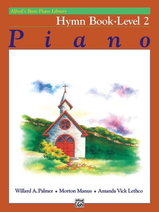 Alfred's Basic Piano Library: Hymn Book 2 by Alfred Publishing