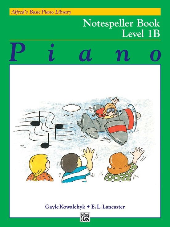 Alfred's Basic Piano Library: Notespeller Book 1B by Alfred Publishing