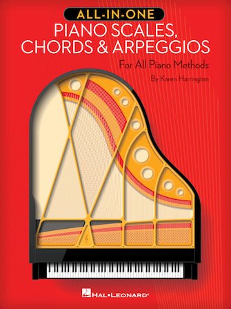 All - in - One Piano Scales, Chords & Arpeggios For All Piano Methods by Hal Leonard