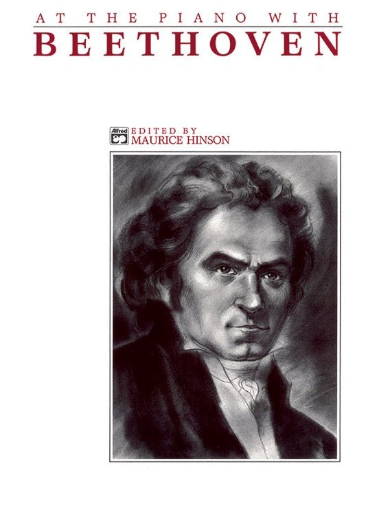 At the Piano with Beethoven: Intermediate / Early Advanced Piano by Alfred Publishing