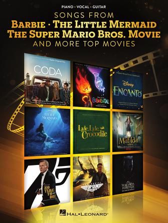 Barbie, The Little Mermaid, The Super Mario Bros. Movie, and More Top Movies - Piano/Vocal/Guitar - Songbook Softcover by Hal Leonard
