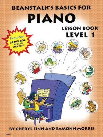 Beanstalk's Basics for Piano - Lesson Book 1 by Hal Leonard
