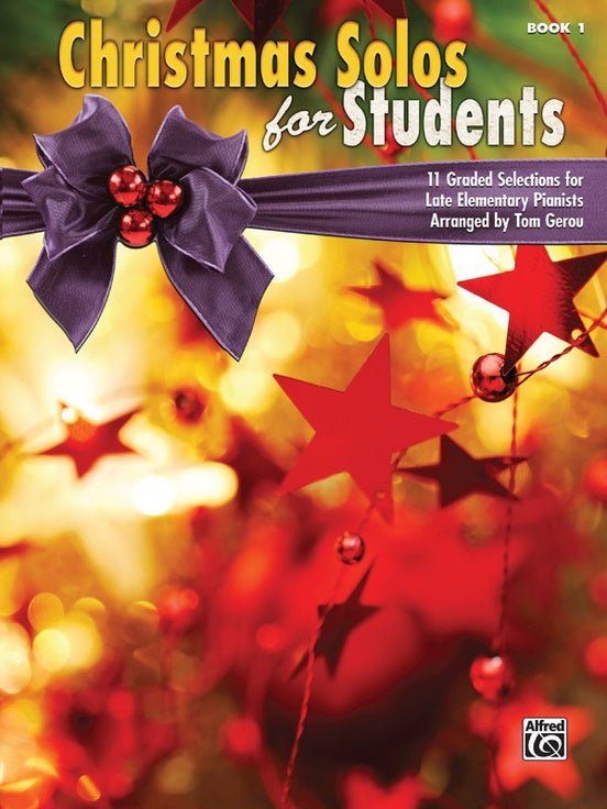 Christmas Solos for Students - Book 1 by Alfred Publishing