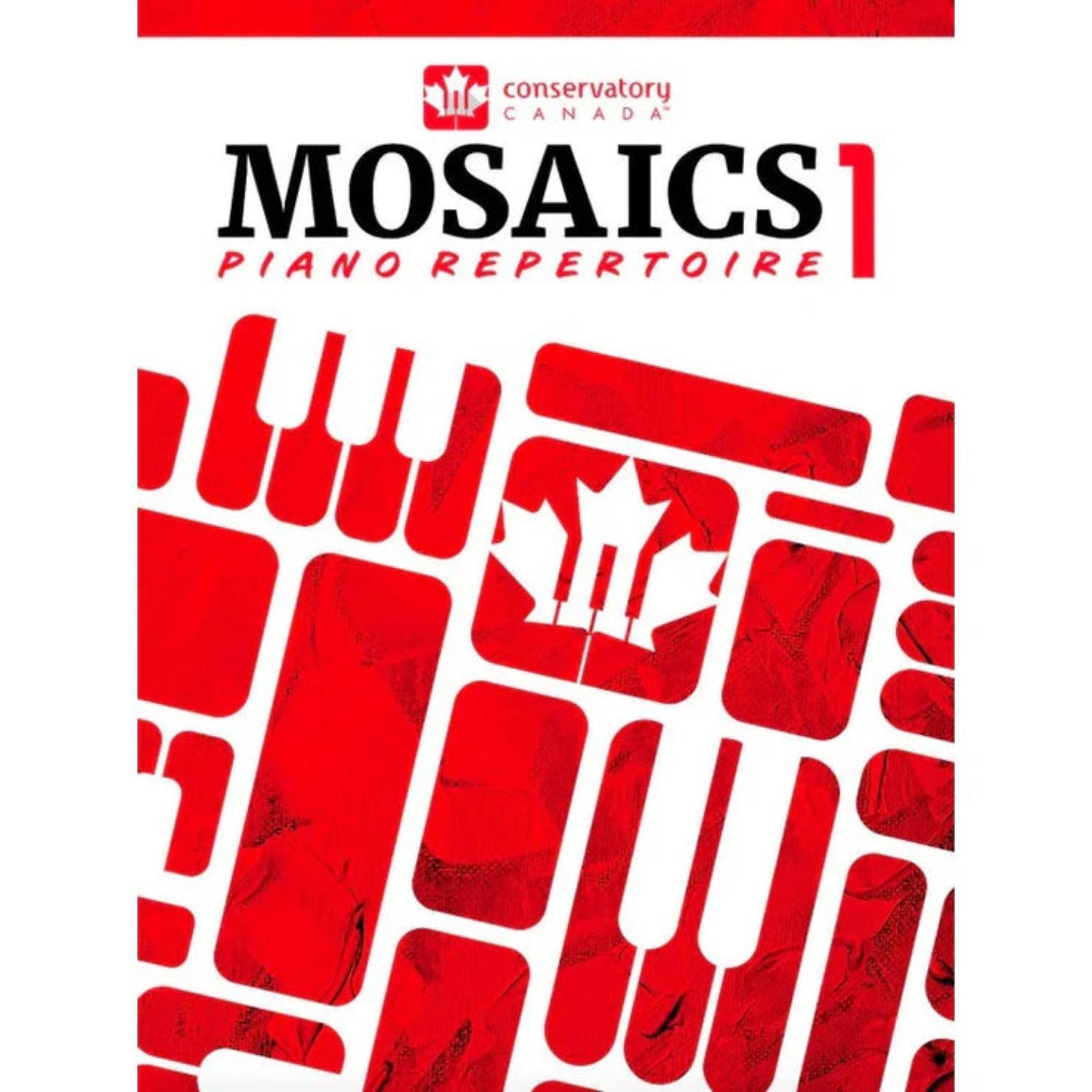 Conservatory Canada CC101 Mosaics Piano Repertoire Level 1 by Debra Wanless