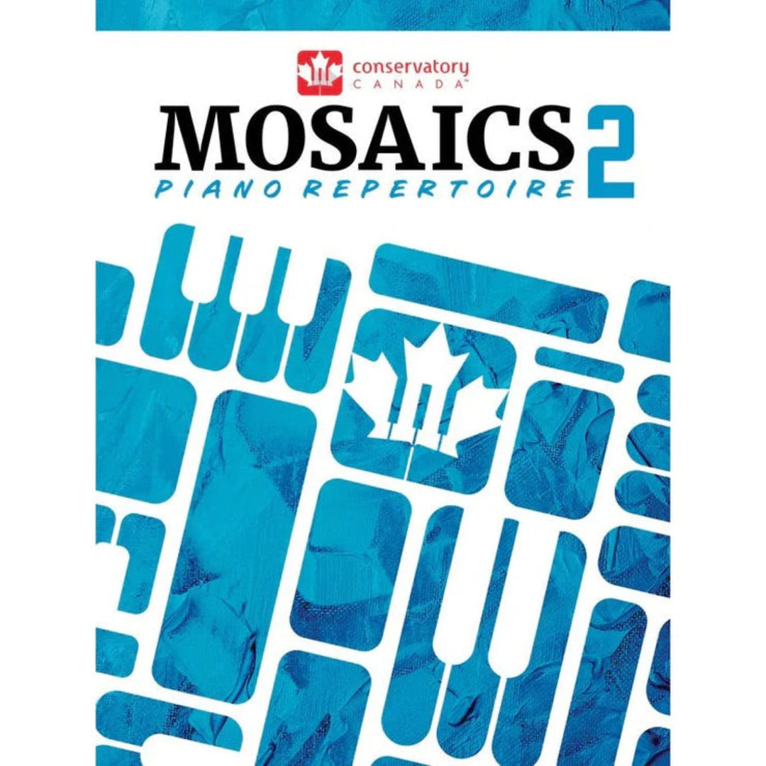 Conservatory Canada CC102 Mosaics Piano Repertoire Level 2 by Debra Wanless