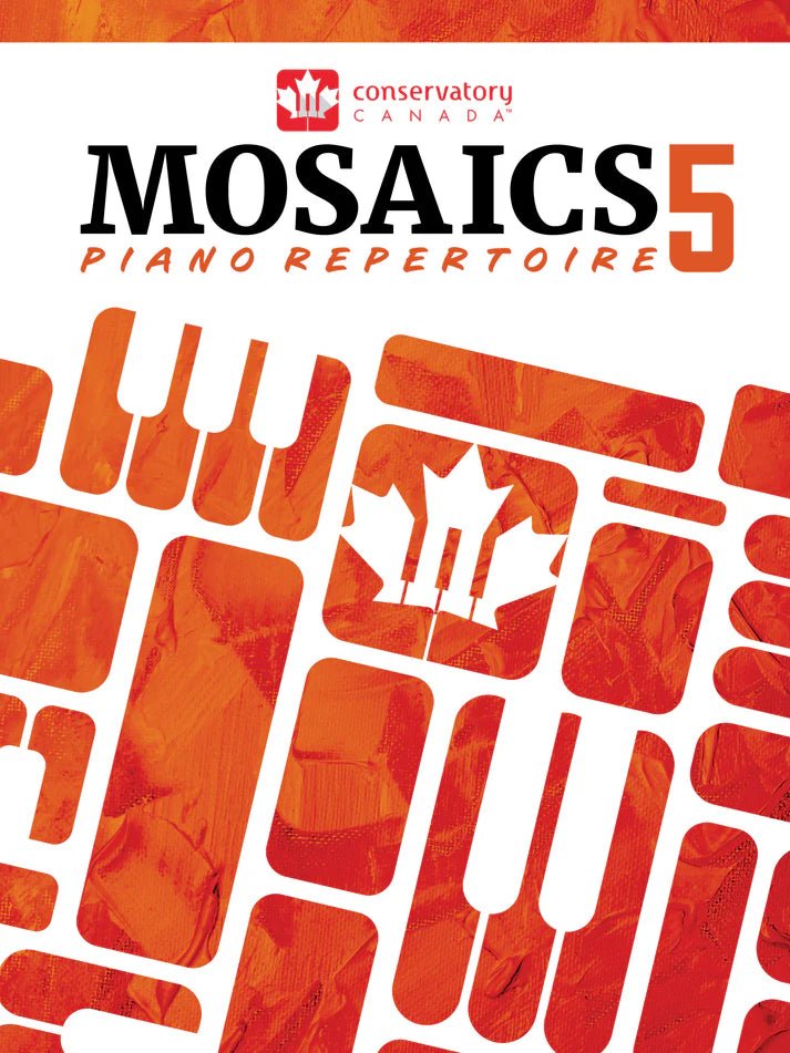 Conservatory Canada CC105 Mosaics Piano Repertoire Level 5 by Debra Wanless