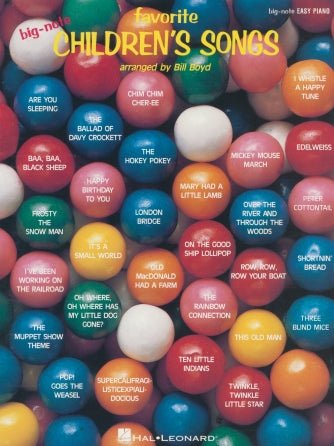 Favorite Children's Songs - arr. Bill Boyd - Big Note Songbook by Hal Leonard