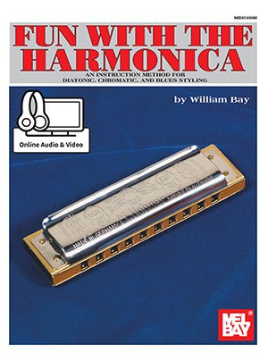 Fun with the Harmonica (Book + Online Audio/Video) by Mel Bay