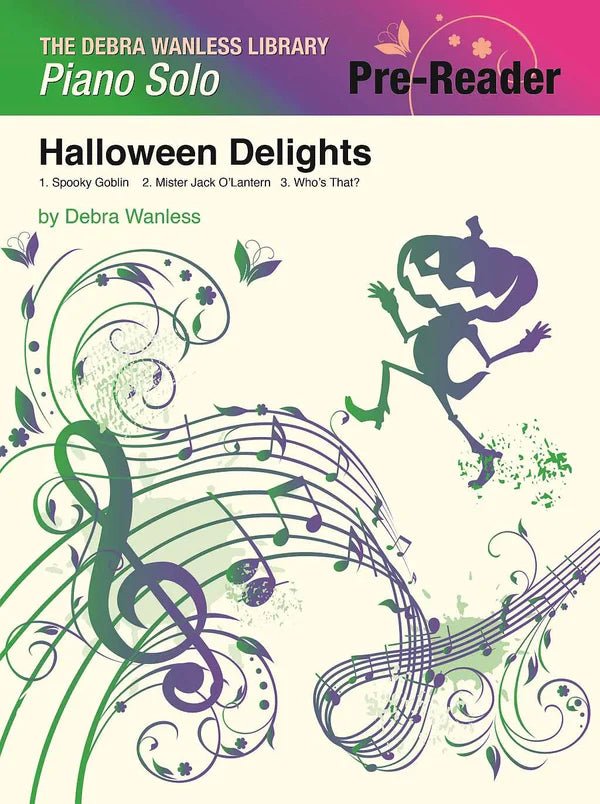 Halloween Delights by Debra Wanless by Debra Wanless